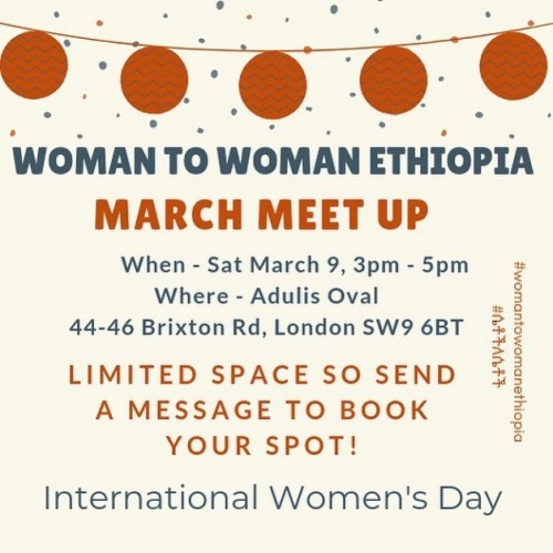 Woman to Woman Ethiopia March Meetup
