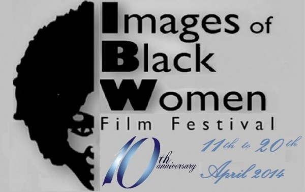Images of Black Women Film Festival UK - 11-20.04.14
