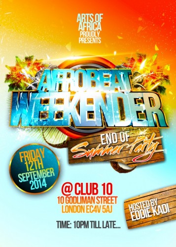 AFROBEAT WEEKENDER: THE END OF SUMMER PARTY - 12.09.14