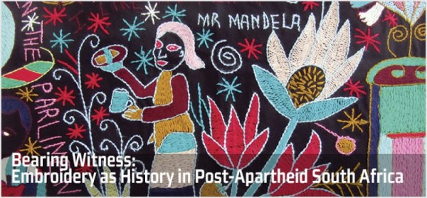 Embroidery as History in Post-Apartheid South Africa Exhibition- 07.09.14 - 07.12.14