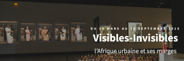 Visible-Invisible Urban Africa And Margins - Until 26.09.15