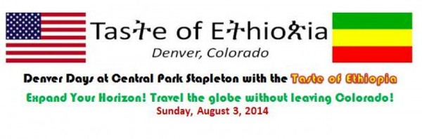 Taste of Ethiopia Colorado Festival - 03.08.13