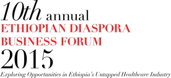 The Ethiopian Diaspora Business Forum - 01.08.15