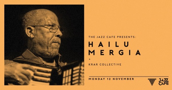 Hailu Mergia + Krar Collective