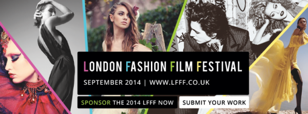 Submission Open For London Fashion Film Festival