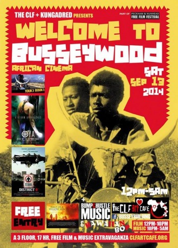 Welcome to Busseywood African Film Festival - 13.09.14