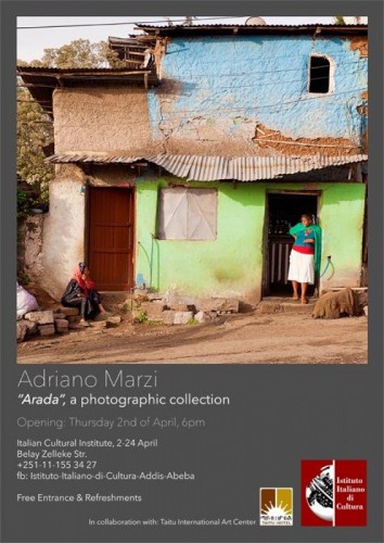 Arada Photo Exhibition By Adriano Marzi - 02-24.04.15