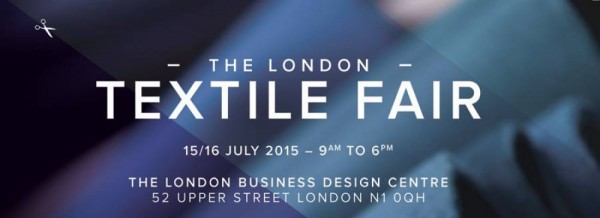 The London Textile Fair 2015 - 15-16.07.15
