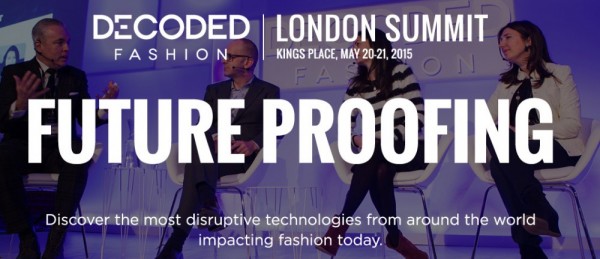 Decoded Fashion London Summit - 20-21.05.15