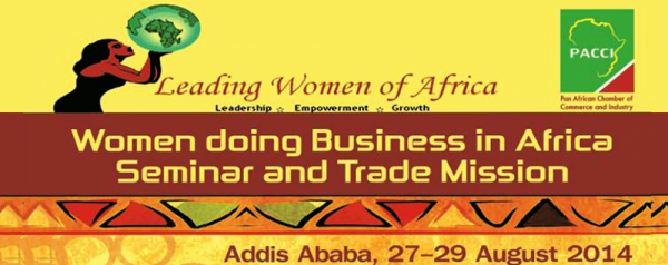 Women Doing Business in Africa Seminar and Trade Mission - 27-29.08.14