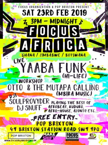 Focus Africa At Pop Brixton