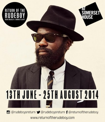 Return of the Rude Boy Exhibition - 13.06.14 - 25.08.14