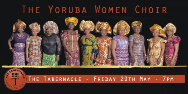The Yoruba Women Choir & Femi Sofela London - 29.05.15