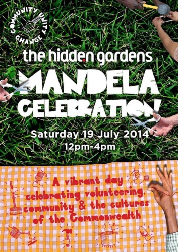 The Hidden Garden Presents Mandela Celebration - 19.07.14