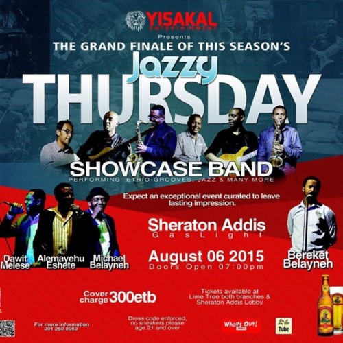 Yisakal Entertainment Presents Jazzy Thursday - 06.08.15