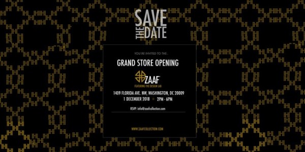 ZAAF COLLECTION WASHINGTON DC STORE GRAND OPENING