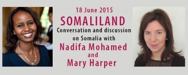 Somaliland: Conversation with Nadifa Mohamed and Mary Harper - 18.06.15
